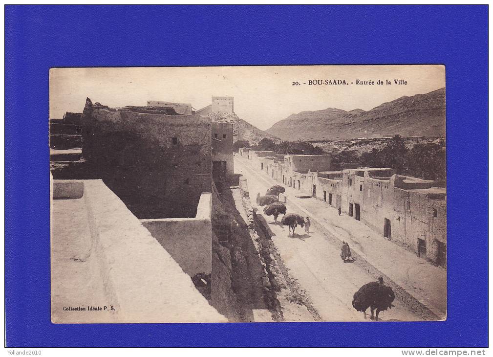 7533/  BOU SAADA entree de la ville animée 1930 (état Trés Très bon)