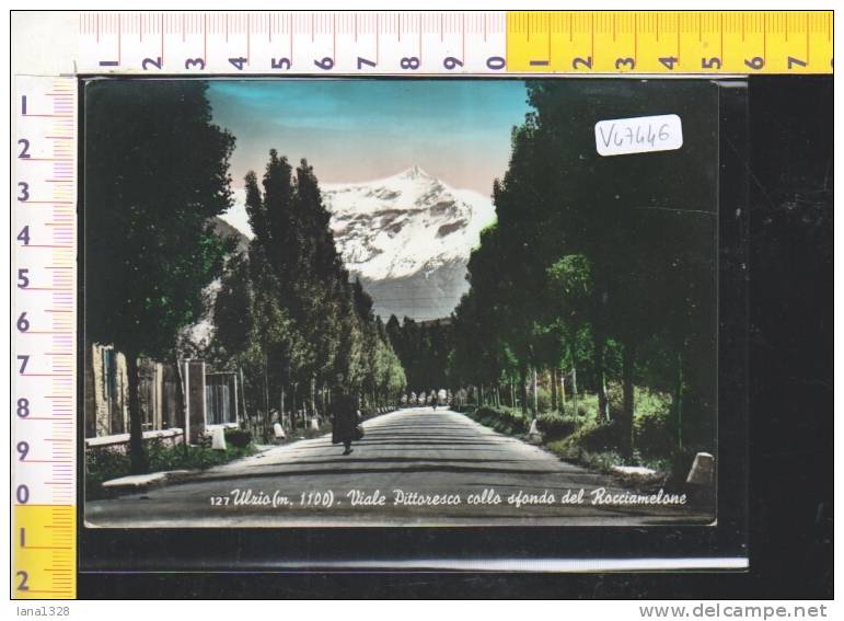 V47446 OULX ULZIO VIALE PITTORESCO COLLO SFONDO DEL ROCCIAMELONE PANORAMA