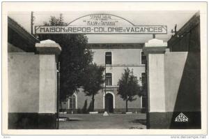 ALGERIE - COLLO - SERVICE SOCIAL DE L'ARMEE  KASR ET TAMANIA  MAISON DE REPOS ET COLONIE DE VACANCES