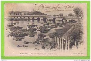 HIPPONE - PONT SUR LA SEYBOUSE VUE DE LA BASILIQUE - Carte centenaire écrite en 1904