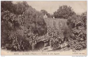 ALGERIE BONE Les Ruines d'Hippône et le Tombeau de saint Augustin