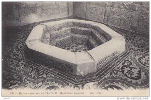 Histoire - Archéologie - Ruines Romaines - Timgad - Baptême Baptistère Byzantin