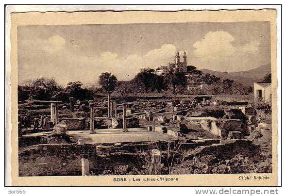 GOOD OLD ALGERIA POSTCARD - BONE - Les ruines d´Hippone