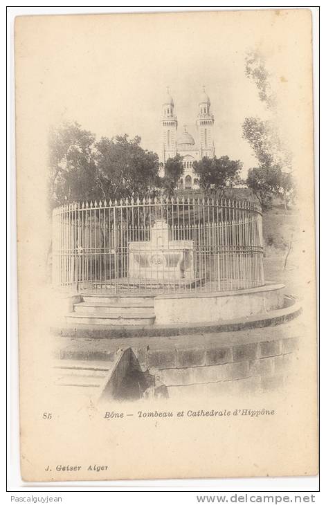 CPA ALGERIE - BONE - TOMBEAU ET CATHEDRALE D'HIPPONE