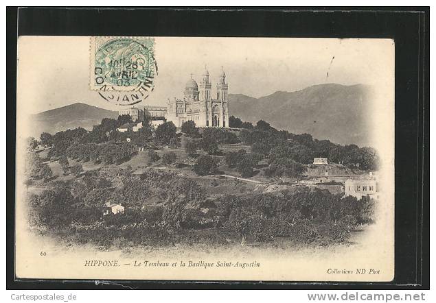 CPA Hippone, Le Tombeau et la Basilique Saint-Augustin
