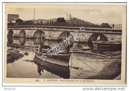 ANNABA ( HIPPONE ) - N° 19 PONT ROMAIN SUR LA BOUDJIMAH