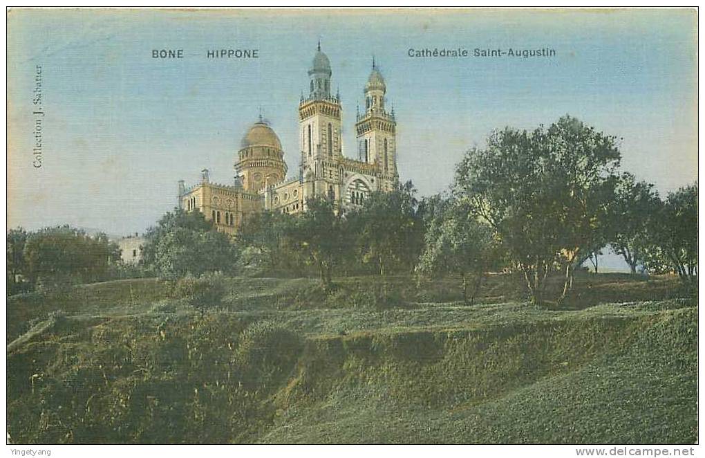 ALGERIE.BONE.HIPPONE.CATH EDRALE SAINT AUGUSTIN