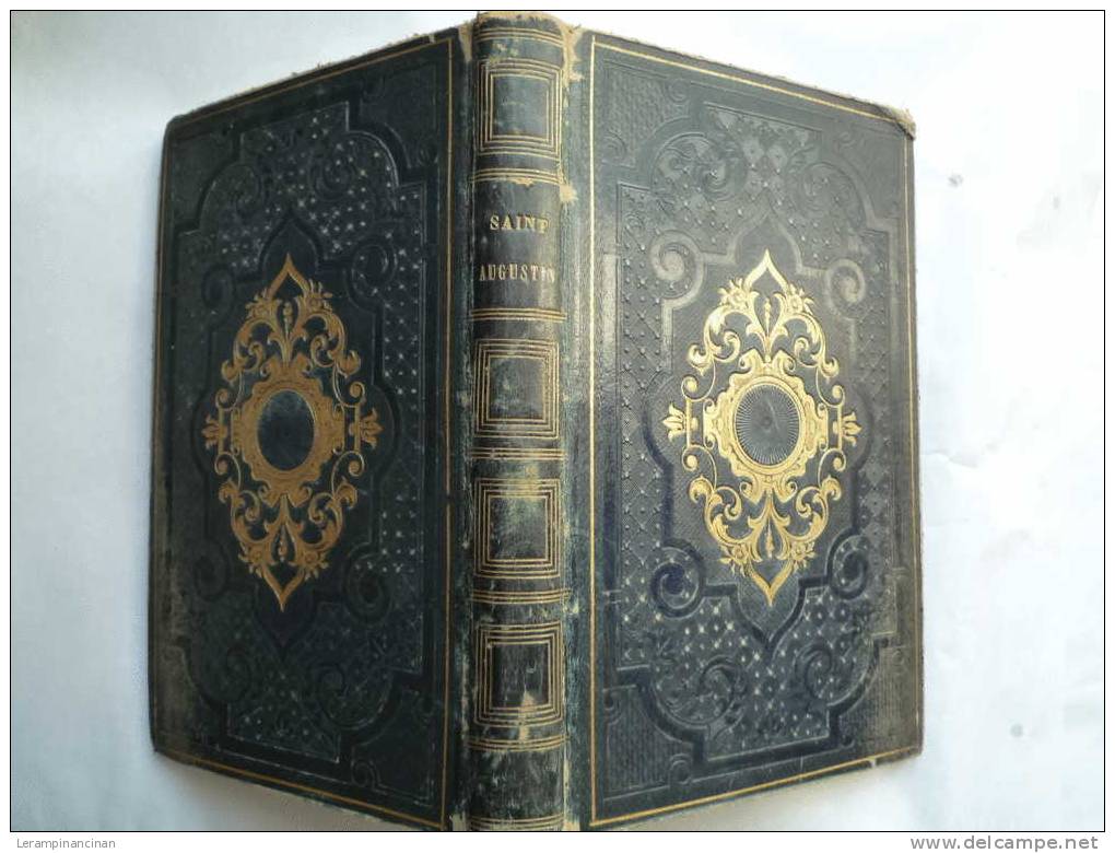 1852 SAINT AUGUSTIN EVEQUE D'HIPPONE SA VIE ET EXTRAITS DE SES ECRITS CHEZ LEFORT LILLE
