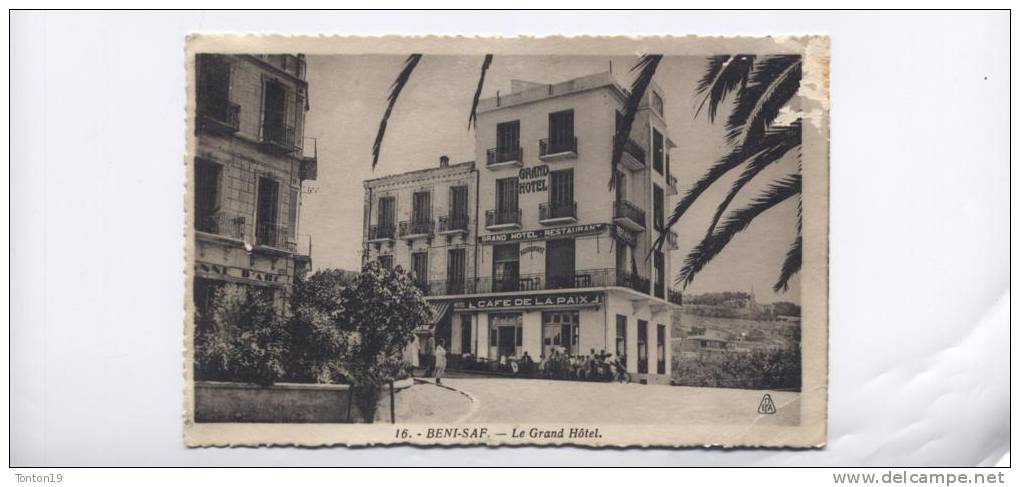 BENI-SAF Le Grand Hôtel (café de la Paix) (pli et pelure voir scan et carte décollée d'un cahier)