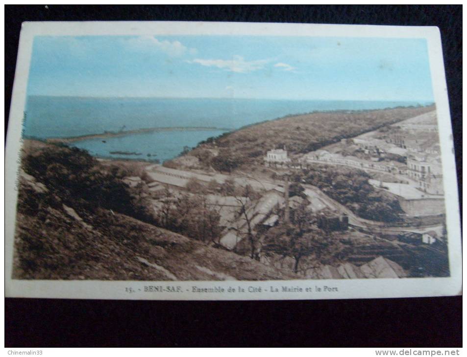 **ALGERIE BENI SAF ENSEMBLE DE LA CITE LA MAIRIE ET LE PORT