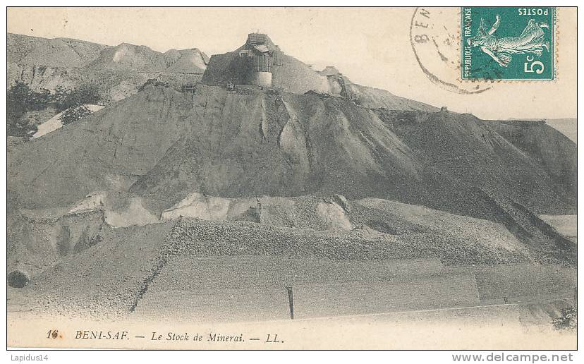 DD 53 / C P A    -ALGERIE-   BENI- SAF  LE STOCK DE MINERAI