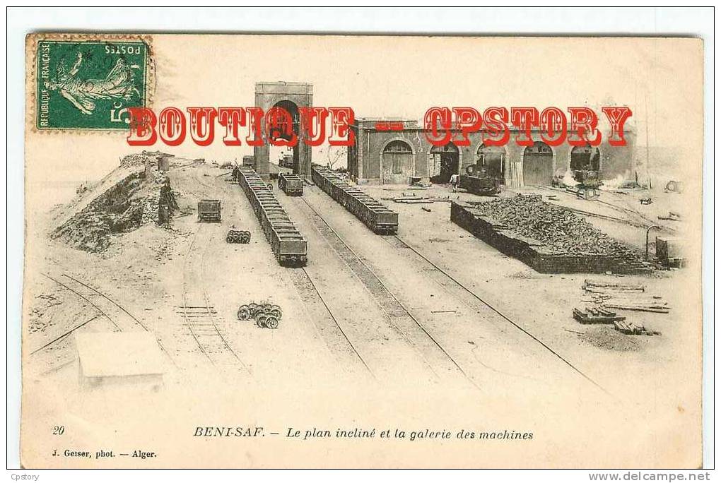 GARE & TRAIN - Visuel Rare & Unique sur D* - Galerie des Machines à Beni Saf - Railway - Edit Geiser n° 20 - Dos Scané