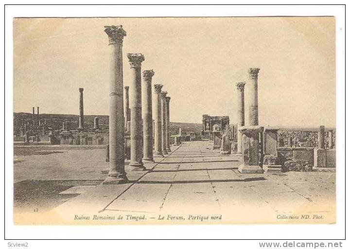 Ruines Romaines de TIMGAD, Algeria, 00-10s .- Le Forum, Portique nord