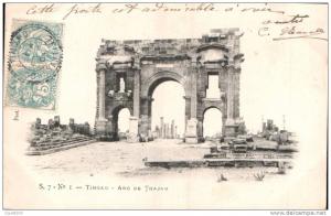 ALGERIE TIMGAD ARC DE TRAJAN CARTE PRECURSEUR CIRCULEE 1904
