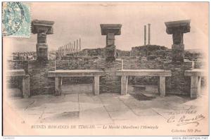 ALGERIE RUINES ROMAINES DE TIMGAD LE MARCHE (MACELLUM) L'HEMICYCLE CARTE PRECURSEUR CIRCULEE 1904