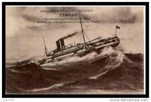 CAMPAGNE D'ORIENT - LE TIMGAD - CROISEUR AUXILLIAIRE DE 1ER RANG - (CPA)