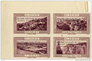 BLOC DE 4 VIGNETTES ALGERIE # OEUVRES SOCIALES FRANCE COMBATTANTE # MICHELET CONTANTINE TIMGAD # BELLE FRANCE