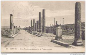 TIMGAD - Voie Décumanus Maximus et le Forum
