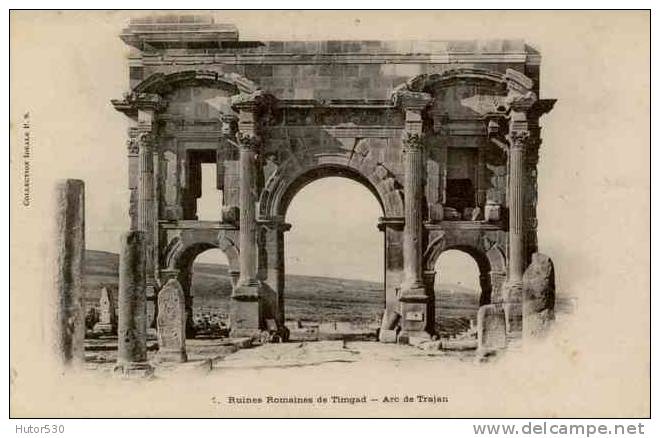 CPA ALGERIE - RUINES DE TIMGAD - ARC DE TRAJAN