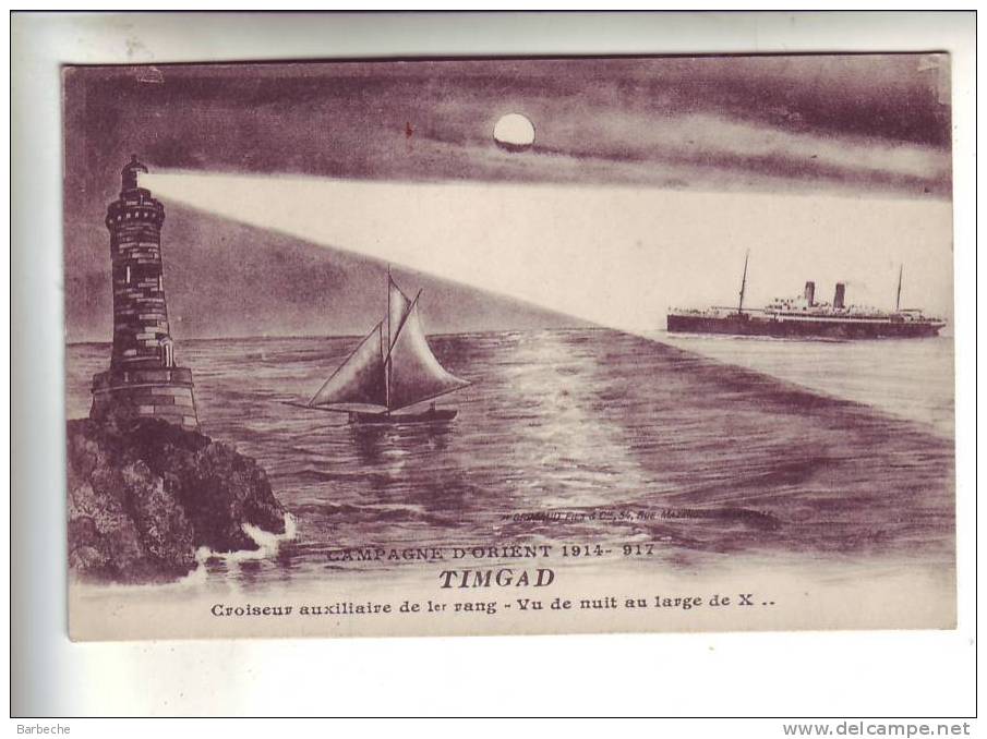 Campagne d' Orient 1914-1917 TIMGAD .- Croiseur auxiliaire de 1er rang  Vu de nuit