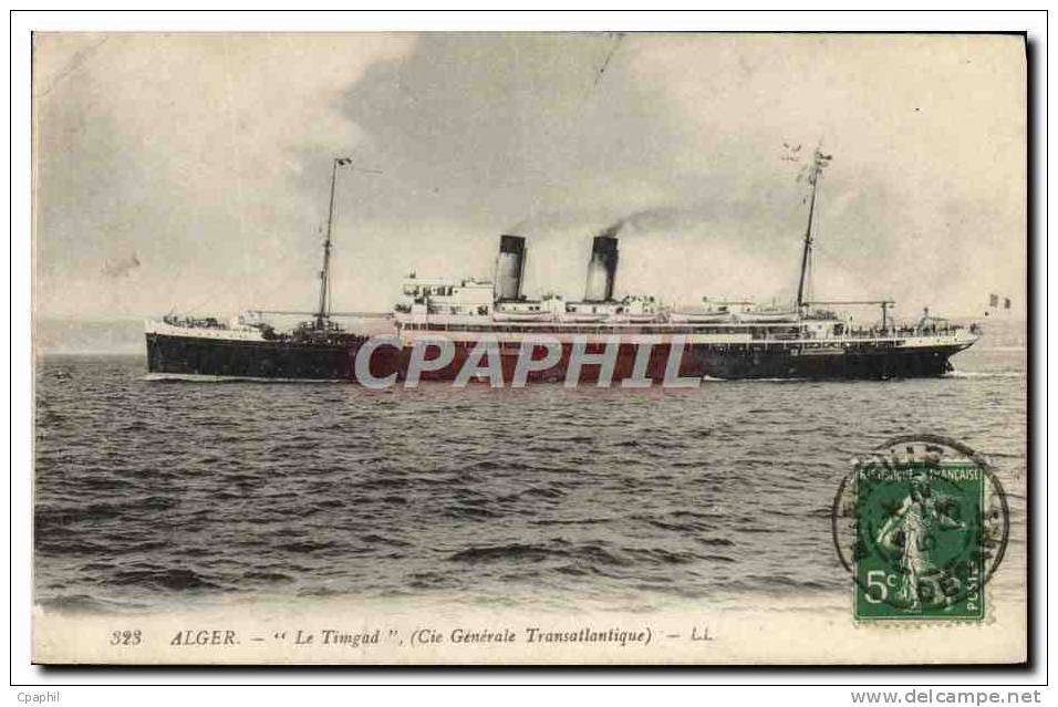 CPA Bateau Paquebot Alger le Timgad Cie Generale Transatlantique