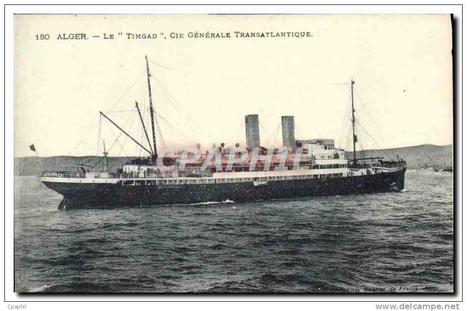 CPA Bateau Paquebot Alger Le Timgad de la Cie Generale Transatla