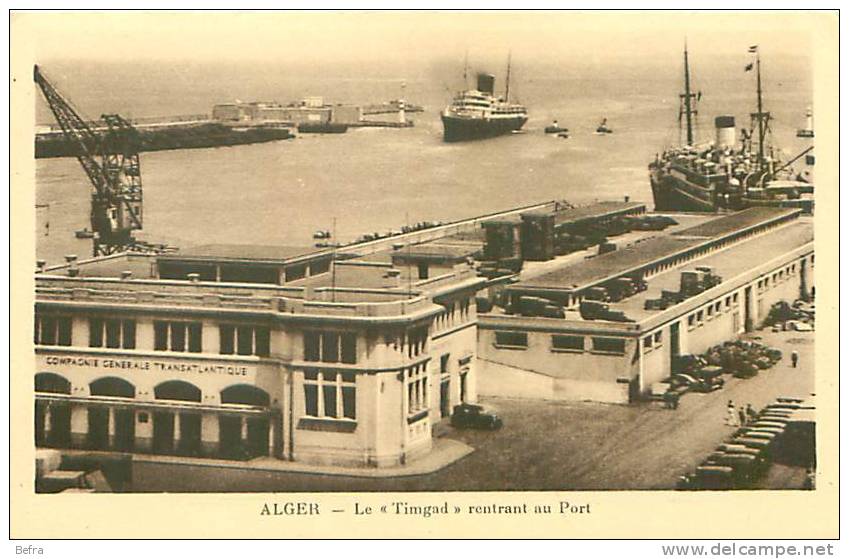 CPA      Alger   le Timgad   rentrant au port                   H-607