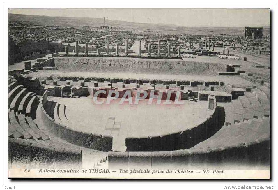 Algerie Ruines romaines de Timgad CPA Vue generale prise du thea