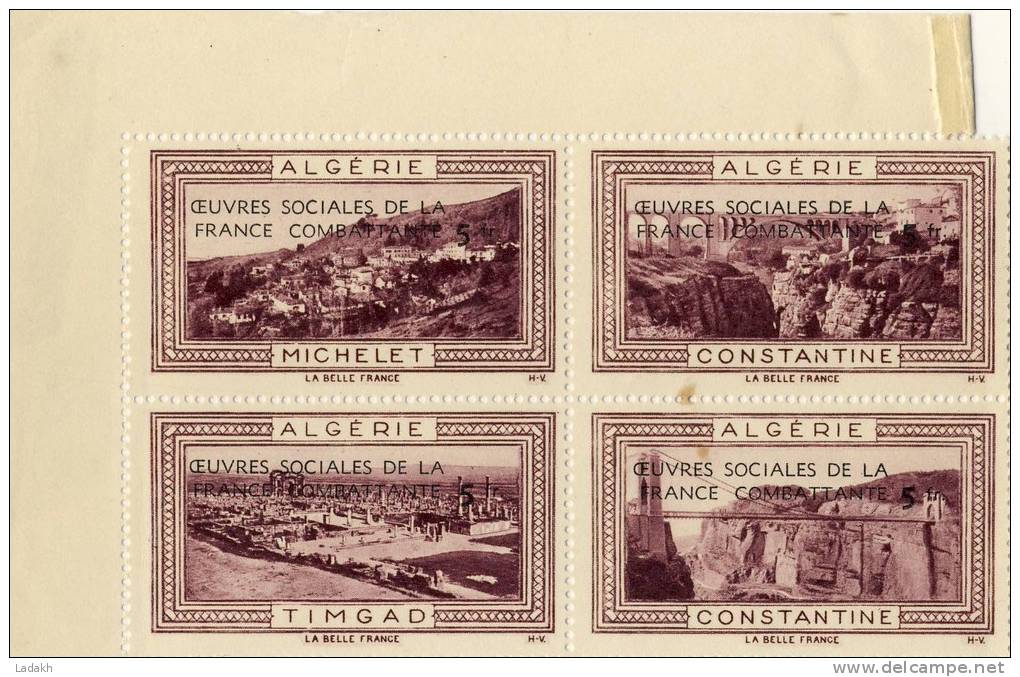 BLOC DE 4 VIGNETTES ALGERIE # OEUVRES SOCIALES FRANCE COMBATTANTE # MICHELET CONTANTINE TIMGAD # BELLE FRANCE