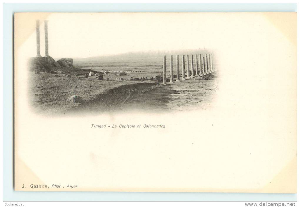 ALGERIE  TIMGAD   LE CAPITOLE ET COLONNADES