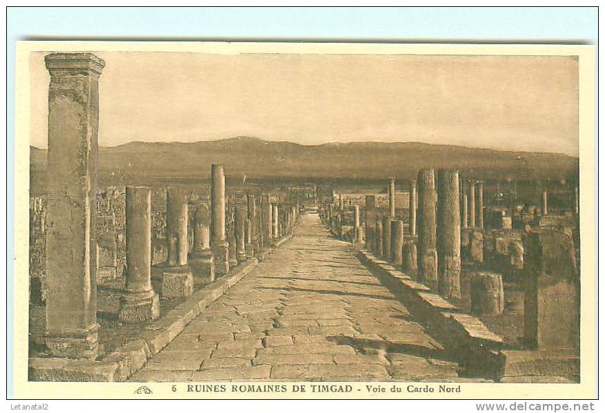 Ruines Romaines de TIMGAD / Voie du Cardo Nord