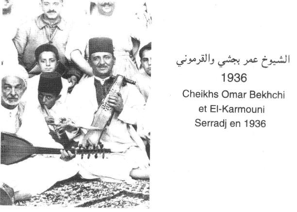 Cheikhs Omar Bekhchi et El Kermouni Serradj en 1936