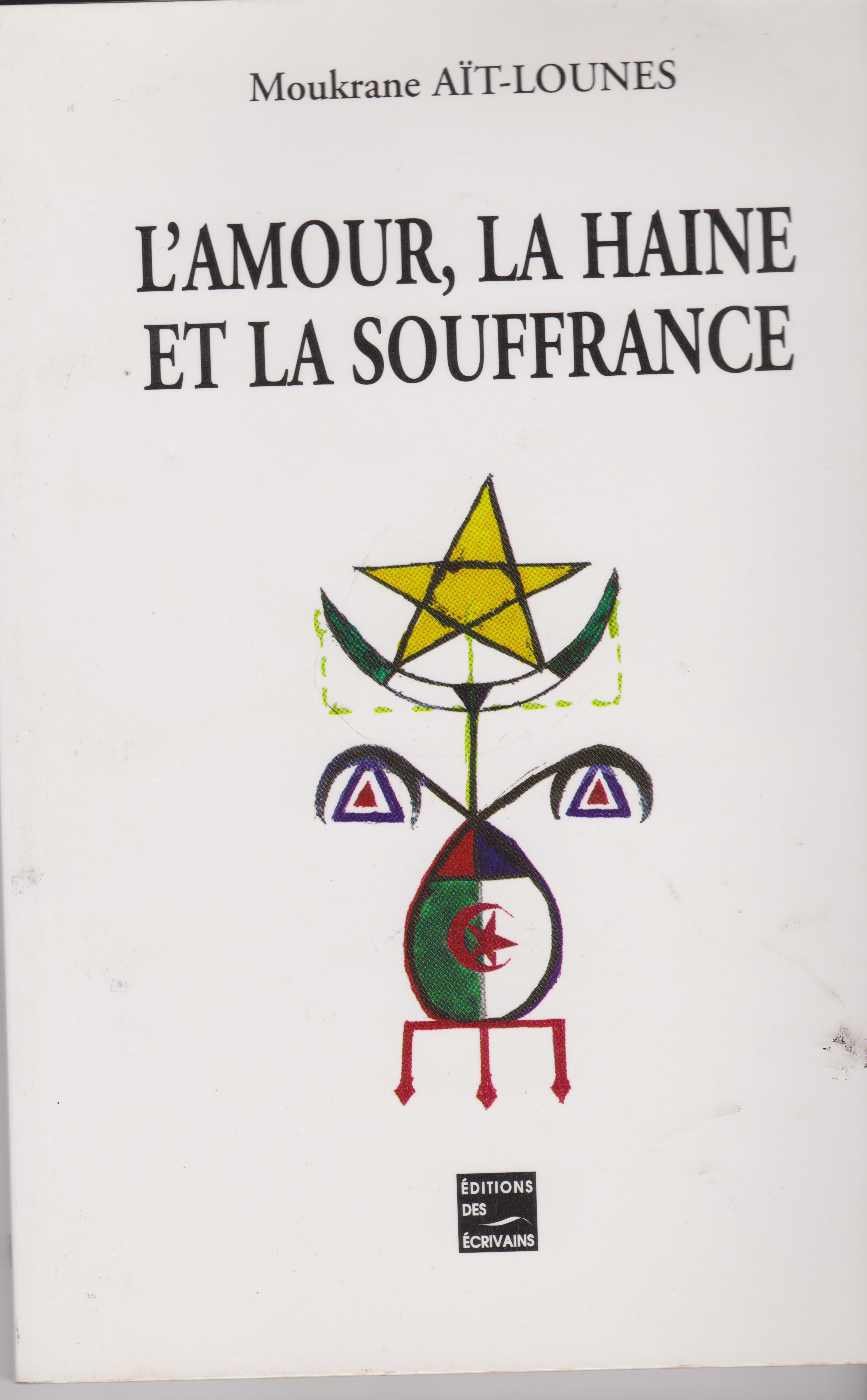 A L’amour la haine et la souffrance Tom 2   éditée 2000