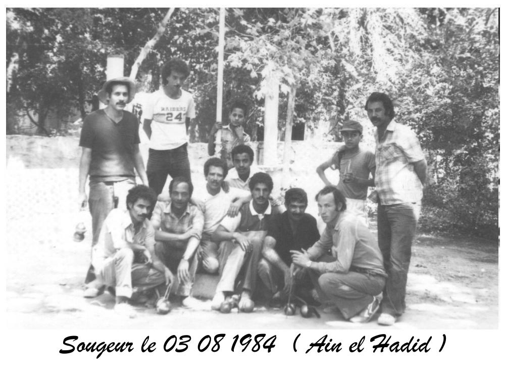 ( les boules )  Ain el Hadid à Soogeur le 03 aout 1984