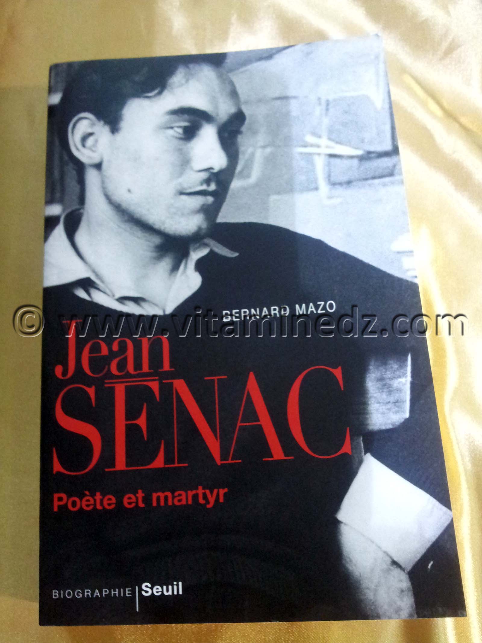 Parution du Livre Jean Senac (Poète et martyr) , de Bernard Mazo aux éditions du Seuil