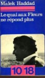 Constantine capitale de la culture arabe 2015: une œuvre de l'écrivain Malek Haddad proposée