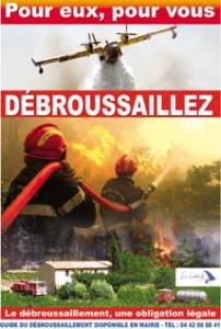 Bassin méditerranéen: L'été est là: Pensons à débroussailler, sinon le feu, s'en chargera!