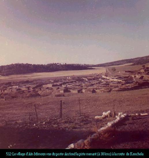 Le poste  :Une vu du poste sur le village d'Aïn Mimoun