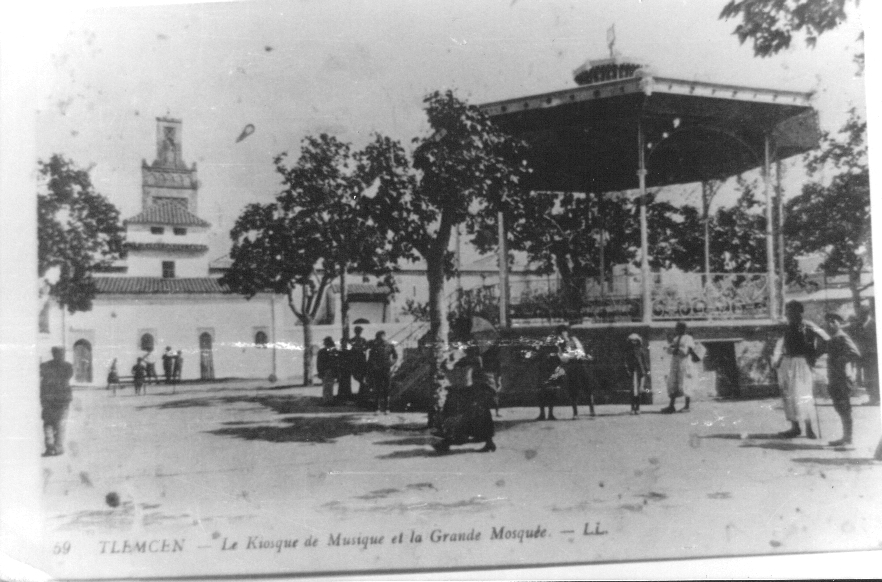 Photo Ancienne de Tlemcen  Le Kiosque de Musique et la Grande Mosquée