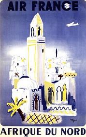 Affiche ancienne d\'Algérie, Tunisie et Maroc ... (Publicité, Propagande, Tourisme)