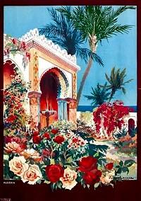 Affiche de la France Coloniale d\'Algérie, Tunisie et Maroc ... (Publicité, Propagande, Tourisme)