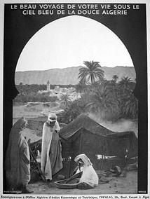 Affiche française de propagande coloniale (Algérie, Tunisie, Maroc)