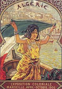 France Coloniale en images  Algérie, Tunisie, Maroc ... (Publicité, Propagande, Tourisme)