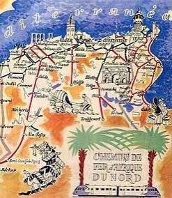 France Coloniale en images  Algérie, Tunisie, Maroc ... (Publicité, Propagande, Tourisme)