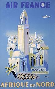 France Coloniale en images publicitaires de propagande  Algérie, Tunisie, Maroc