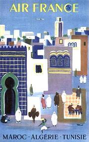 France Coloniale en images publicitaires de propagande  Algérie, Tunisie, Maroc