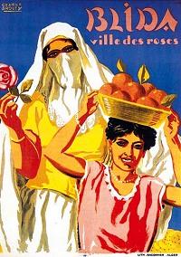 France Coloniale en images publicitaires de propagande  Algérie, Tunisie, Maroc