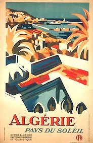 Affiche ancienne d'Algérie, Tunisie et Maroc ... (Publicité, Propagande, Tourisme)