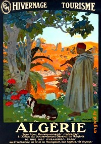 Affiche de la France Coloniale d'Algérie, Tunisie et Maroc ... (Publicité, Propagande, Tourisme)