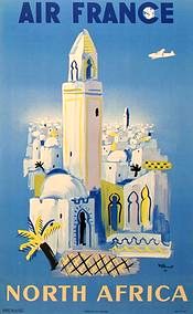 Affiche française de propagande coloniale (Algérie, Tunisie, Maroc)